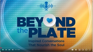 Beyond The Plate Ep 10