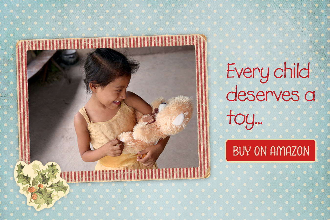 Every Child Deserves a Toy!