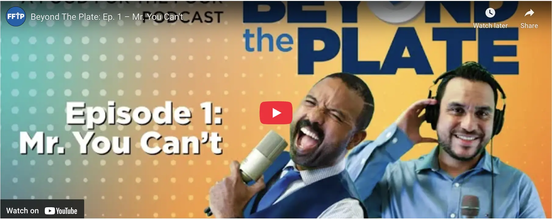 Beyond the Plate Episode 1